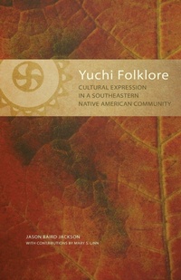 Enlarge image Cover: Yuchi Folklore - University of Oklahoma Press