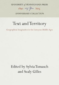 Enlarge image Cover: Text and Territory - University of Pennsylvania Press
