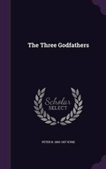 Cover: The Three Godfathers - Palala Press