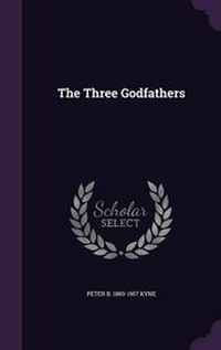 Enlarge image Cover: The Three Godfathers - Palala Press