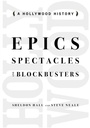 Cover: Epics, Spectacles, and Blockbusters - Wayne State University Press