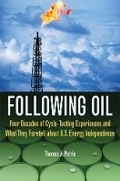 Cover: Following Oil - University of Oklahoma Press