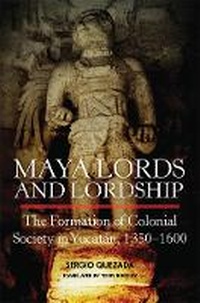 Enlarge image Cover: Maya Lords and Lordship - University of Oklahoma Press