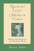 Cover: Natural Lives, Modern Times - University of Pennsylvania Press