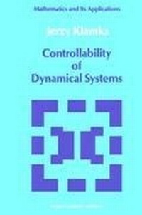 Abbildung von: Controllability of Dynamical Systems - Kluwer Academic Publishers
