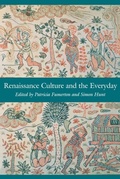Cover: Renaissance Culture and the Everyday - University of Pennsylvania Press