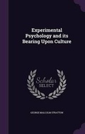 Bild: Experimental Psychology and Its Bearing Upon Culture - Palala Press