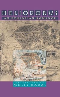 Enlarge image Cover: Heliodorus - University of Pennsylvania Press