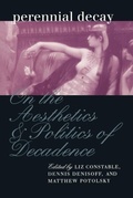 Cover: Perennial Decay - University of Pennsylvania Press