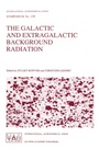 Cover: The Galactic and Extragalactic Background Radiation - Kluwer Academic Publishers