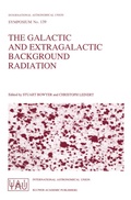 Cover: The Galactic and Extragalactic Background Radiation - Kluwer Academic Publishers