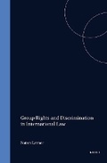 Cover: Group Rights and Discrimination in International Law - Kluwer Academic Publishers