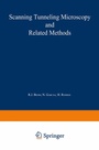 Cover: Scanning Tunneling Microscopy and Related Methods - Kluwer Academic Publishers