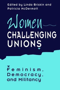 Abbildung von: Women Challenging Unions - University of Toronto Press