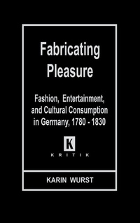 Enlarge image Cover: Fabricating Pleasure - Wayne State University Press