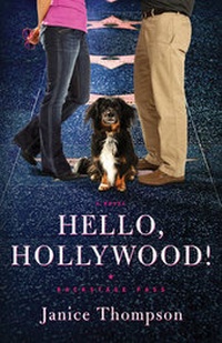 Enlarge image Cover: Hello, Hollywood! - Revell, a division of Baker Publishing Group