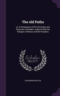 Enlarge image Cover: The old Paths - Palala Press