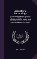 Cover: Agricultural Bacteriology - Palala Press