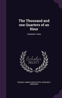Enlarge image Cover: The Thousand and One Quarters of an Hour - Palala Press
