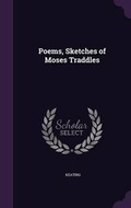 Cover: Poems, Sketches of Moses Traddles - Palala Press