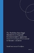 Cover: The North Sea:Basic Legal Documents on Regional Environmental Co-Operation - Kluwer Academic Publishers