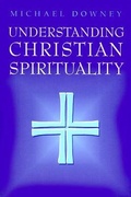 Cover: Understanding Christian Spirituality - Paulist Press International,U.S.