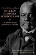 Cover: The Autobiography of William Sanders Scarborough - Wayne State University Press