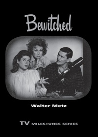 Enlarge image Cover: Bewitched - Wayne State University Press