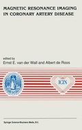 Cover: Magnetic Resonance Imaging in Coronary Artery Disease - Kluwer Academic Publishers