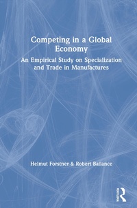 Abbildung von: Competing in a Global Economy - Routledge