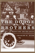 Cover: The Dodge Brothers - Wayne State University Press