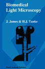 Cover: Biomedical Light Microscopy - Kluwer Academic Publishers