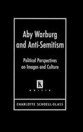 Cover: Aby Warburg and Anti-Semitism - Wayne State University Press
