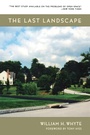 Cover: The Last Landscape - University of Pennsylvania Press