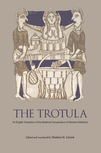 Enlarge image Cover: The Trotula - University of Pennsylvania Press