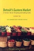 Cover: Detroit's Eastern Market - Wayne State University Press