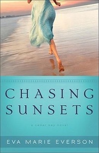 Enlarge image Cover: Chasing Sunsets - Revell, a division of Baker Publishing Group