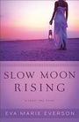 Cover: Slow Moon Rising - Revell, a division of Baker Publishing Group