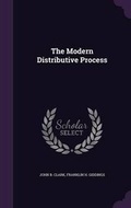 Cover: The Modern Distributive Process - Palala Press