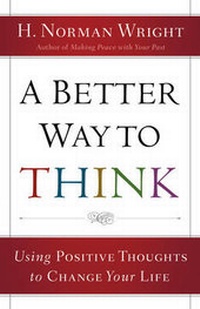 Enlarge image Cover: A Better Way to Think - Revell, a division of Baker Publishing Group