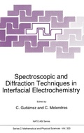 Bild: Spectroscopic and Diffraction Techniques in Interfacial Electrochemistry - Kluwer Academic Publishers