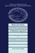 Cover: Molecular Basis and Thermodynamics of Bioelectrogenesis - Kluwer Academic Publishers