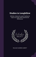 Cover: Studies in Longfellow - Palala Press
