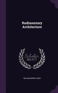 Cover: Rudimentary Architecture - Palala Press