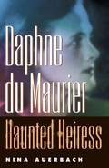 Cover: Daphne Du Maurier, Haunted Heiress - University of Pennsylvania Press