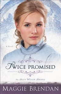 Enlarge image Cover: Twice Promised - A Novel - Revell, a division of Baker Publishing Group