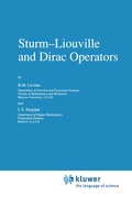 Cover: Sturm-Liouville and Dirac Operators - Kluwer Academic Publishers