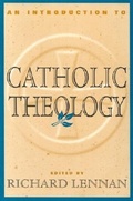 Cover: An Introduction to Catholic Theology - Paulist Press International,U.S.