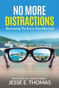 Cover: No MORE DISTRACTIONS - Xulon Press