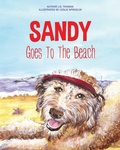 Cover: Sandy Goes To The Beach - Xulon Press